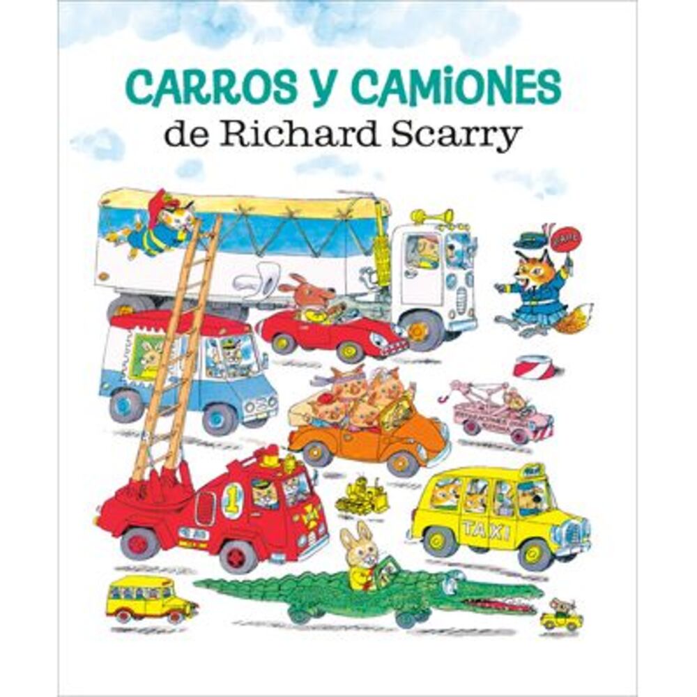 Carros Y Camiones de Richard Scarry (Richard Scarry's Cars and Trucks and Things